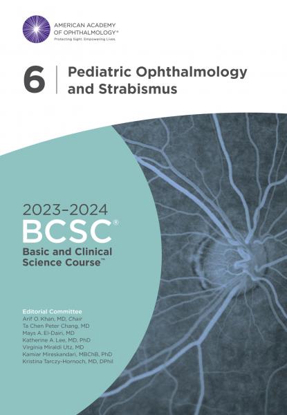 Pediatric Ophthalmology and Strabismus Section 06 2023-2024 - چشم